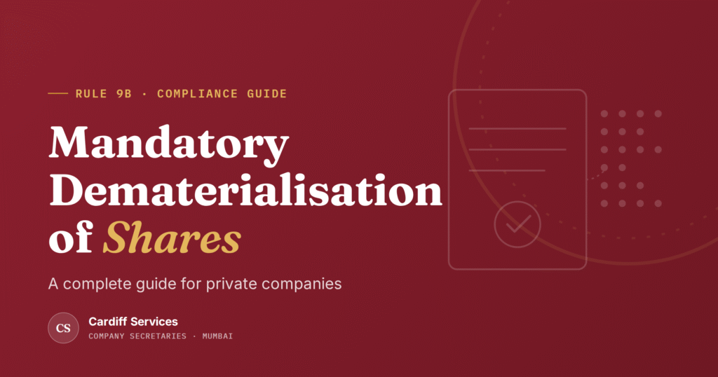 Mandatory Dematerialisation of Shares for Private Companies