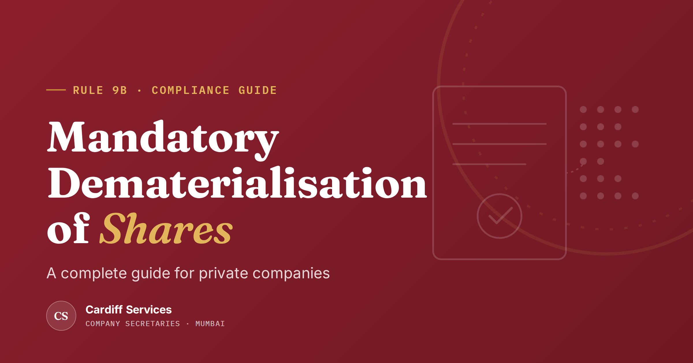 Mandatory Dematerialisation of Shares for Private Companies